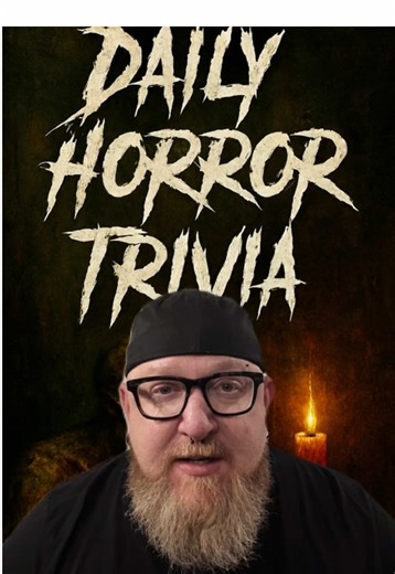 Daily Horror Trivia serves up a bite-sized scare everyday-covering twisted facts, behind-the-scenes secrets, and eerie details from horror movies, true legends and the macabre world of the unknown! #dailyhorrortrivia #spookyfacts #trivia #horrortok #dailytrivia