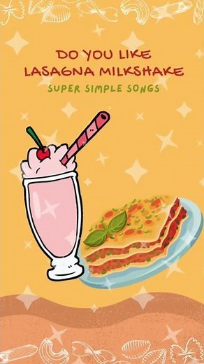 Do You Like Lasagna Milkshake | Super Simple Songs #shorts