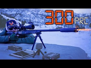 300 PRC | The GOAT of .30 Calibers 🐐