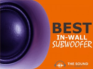 7 Best In Wall Subwoofers In 2022 (Under $100 to Over $1000)