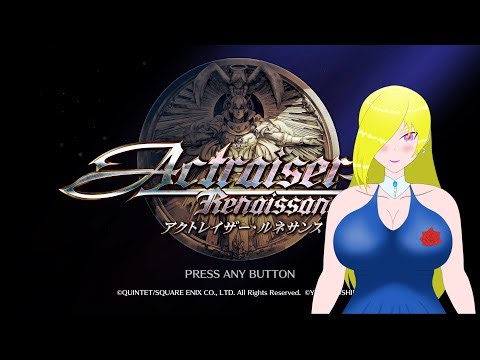 アクトレイザー・ルネサンス プレイ配信 【第６回】