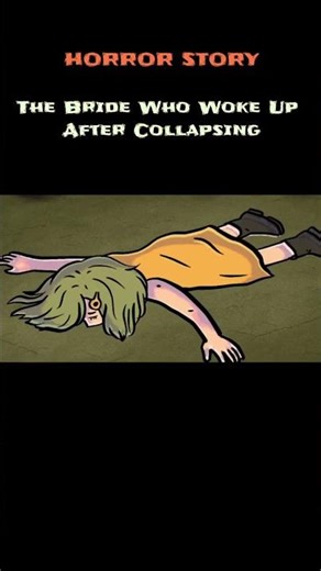 The Bride Who Woke Up After collapsing | true horror story animated