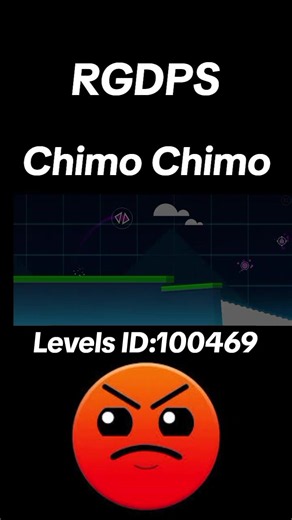Fun Level Rgdps [Chimo⁴] in Geometry Dash - Level ID 100469