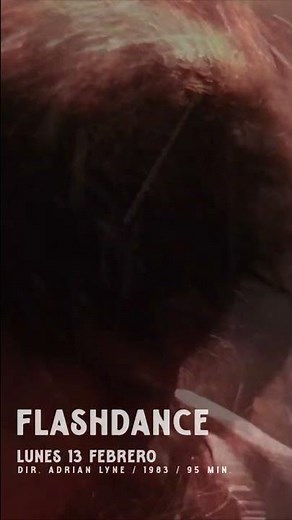 [Cine clásico] Musicales - Flashdance