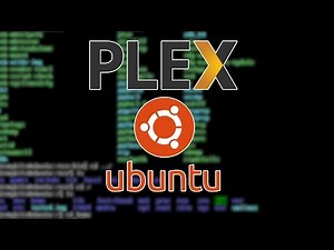 Plex Media Server Install: Ubuntu Server 15.10