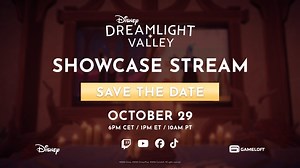 3.5K reactions · 498 shares | ✨ SAVE THE DATE ✨ ️ Disney Dreamlight Valley Showcase  October 29 @ 6pm CET / 1pm ET / 10am PT TUNE IN HERE: https://gmlft.co/SaveTheDate Discover what awaits you in the Valley's next chapter + beyond, and check our socials each day for new reasons to tune in! | Disney Dreamlight Valley | Facebook
