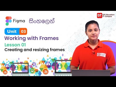 Unit 03 | Lesson 01 | Creating and resizing frames | Figma