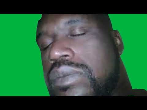 Shaq Sleeping Meme Green Screen