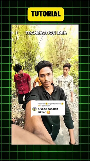 Replying to @🌼 Digonto Halder🌼🫶 Transition Tutorial ... Sobai repost kore dew pls #sanjuray182 #sobai_support_korben_ #tiktok?bangladesh🇧🇩🇧🇩🇧🇩 #videoediting #cinematicvideo #trainsition #templatecreator