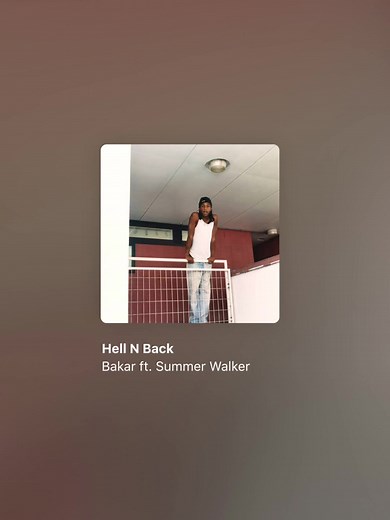 Bakar - Hell N Back ft. Summer Walker (Lyrics Video)