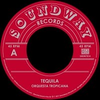 Orquesta Tropicana / Sonora Tropical - Tequila / Lluvia