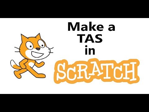 Make a TAS in Scratch! | Scratch Tutorial