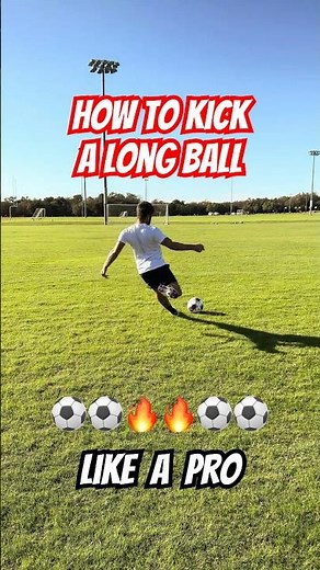 How to Kick a Long Ball like a PRO! ⚽️🔥#Soccer