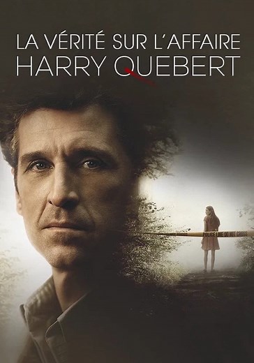 La Vérité sur l'affaire Harry Quebert streaming