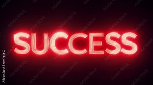 The word 'Success' glowing in bold red neon lights against a black background, symbolizing achievement and ambition. A powerful message of motivation and drive.