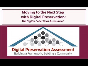 Moving to the Next Step with Digital Preservation - The Digital Collection 12/13/18