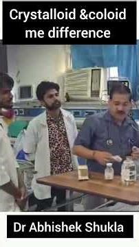 Crystalloids vs Colloids | Difference & Uses in Emergency