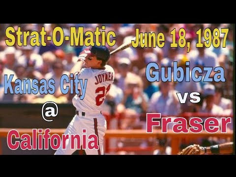 Strat-O-Matic Kansas City @ California June 18,1987 (Gubicza vs Fraser)