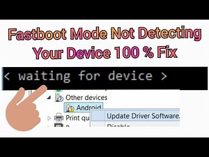 Waiting for Device Fix Problem | Fastboot mode not Detecting your phone Fix 100%