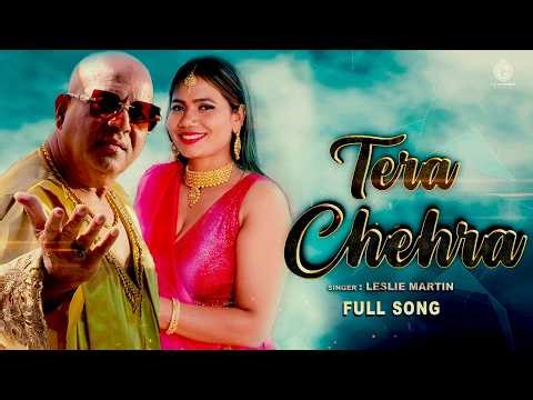 Tera Chahra | Official Music Video 2026 | Leslie Martin | Sarekha Jaiswar | Shankar regar