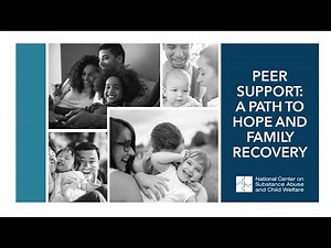 Peer Support: A Path to Hope and Family Recovery