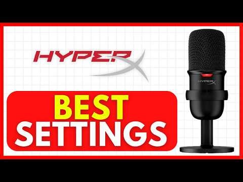 Best Settings for HyperX SoloCast Mic (EASY) 2026
