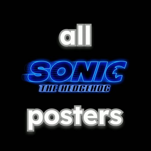 All Sonic Movie POSTERS! (from 2019 to 2025?)