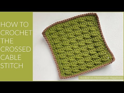 How to Crochet the Crossed Cable Stitch