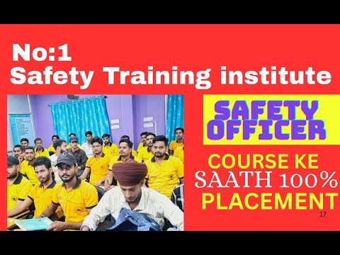 No.1 Safety Training Institute | Safety Officer Course with 100% Placement