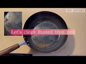How to remove rust on a carbon steel pan and season it.