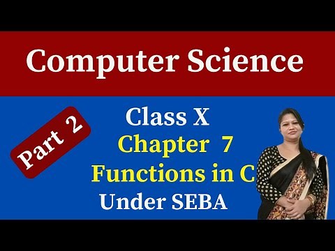 class 10 computer science chapter 7 Functions in C under SEBA | part 2 | Code Blocks| assamese