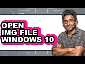 How to Open Img File Windows 10 (easy Method)