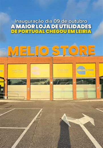 Melio Store Leiria: inauguração 09 de outubro — produtos desde 1€