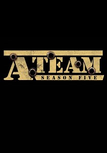 The A-Team Season 5 - watch full episodes streaming online