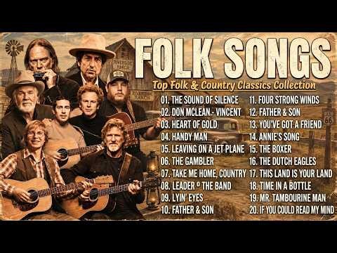 Best Folk Songs of All Time 🌻 Top 20 Folk & Country Classics Collection | Nostalgic Favorites allbum