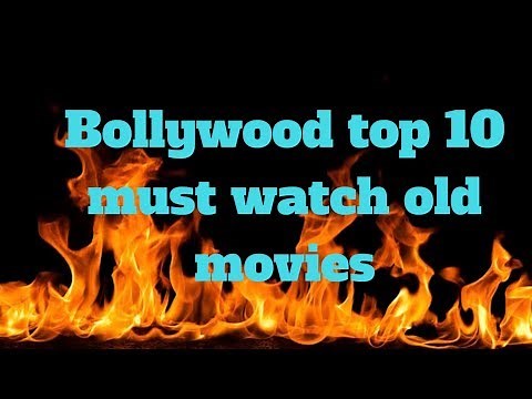 Top 10 must watch old bollywood movies| Best old hindi movies
