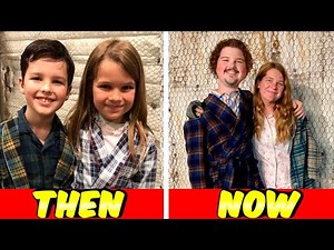 Young Sheldon (2017 -2026) Cast THEN and NOW | Incredible Evolution of the Iconic Actors