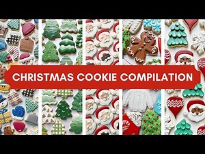 Christmas Cookies ~ Cookie Decorating Compilation ~ every Christmas cookie I've made from 2018-2021