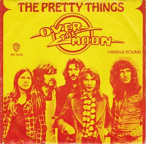 The Pretty Things - Over The Moon