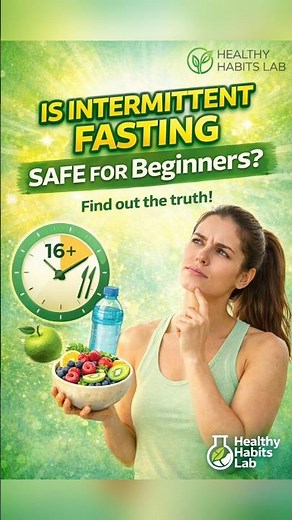 Intermittent Fasting for Beginners: Safe, Easy, and Effective!"