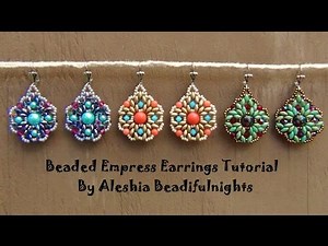 Beaded Empress Earrings Tutorial
