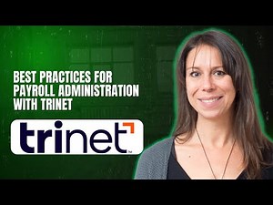 Best Practices for Payroll Administration with TriNet