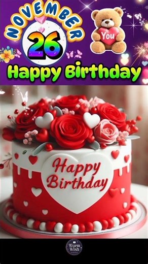 26 November Birthday Wishes 🩷🎉❤️ | Happy Birthday Song #happybirthday #birthdaystatus #birthday