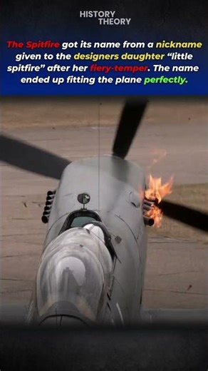 The Spitfire Was Named After A Daughter That Spits Fire