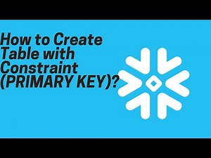 How to Create Table with Constraint(PRIMARY KEY) | Snowflake Tutorial in Hindi |