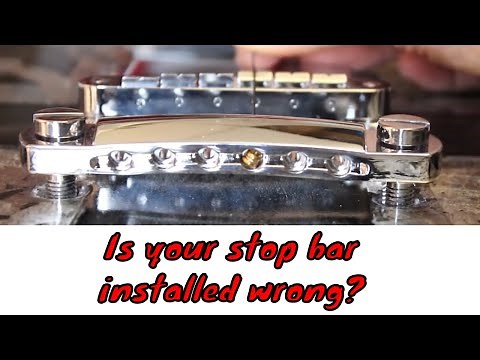 How to Correctly Set Up a Gibson Les Paul Tune-O-Matic Bridge Stop Bar?