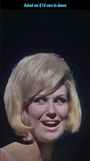 Dusty Springfield - I Only Want To Be With You