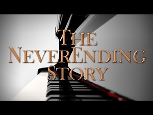THE NEVERENDING STORY - Main Theme | Piano Version By Limahl