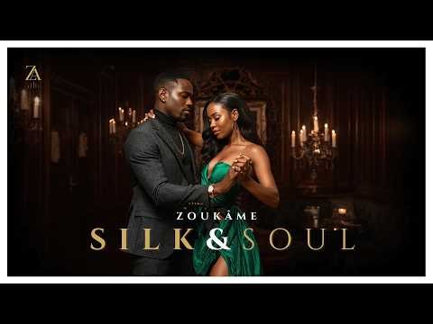 ZA 001 | Silk & Soul (Vol. 1) - Zoukâme [Haitian Kompa 2026]