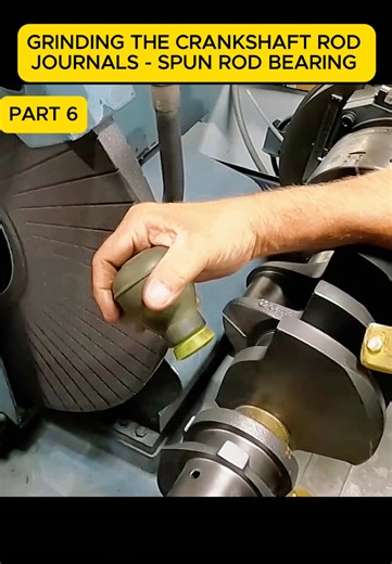 Crankshaft Rod Grinding Process Explained